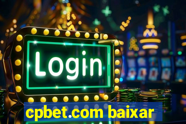 cpbet.com baixar